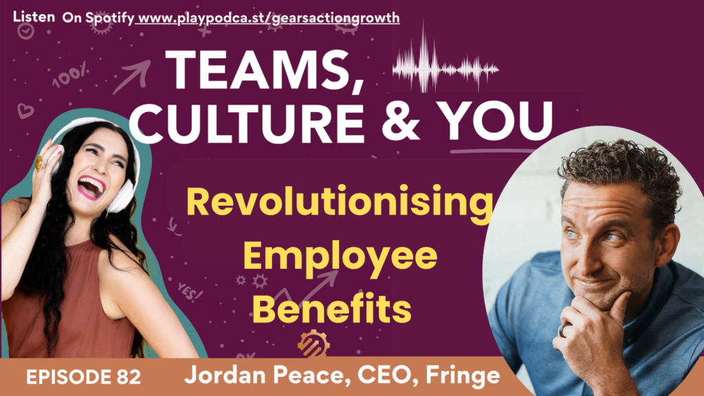 Revolutionising Employee Benefits with Jordan Peace
